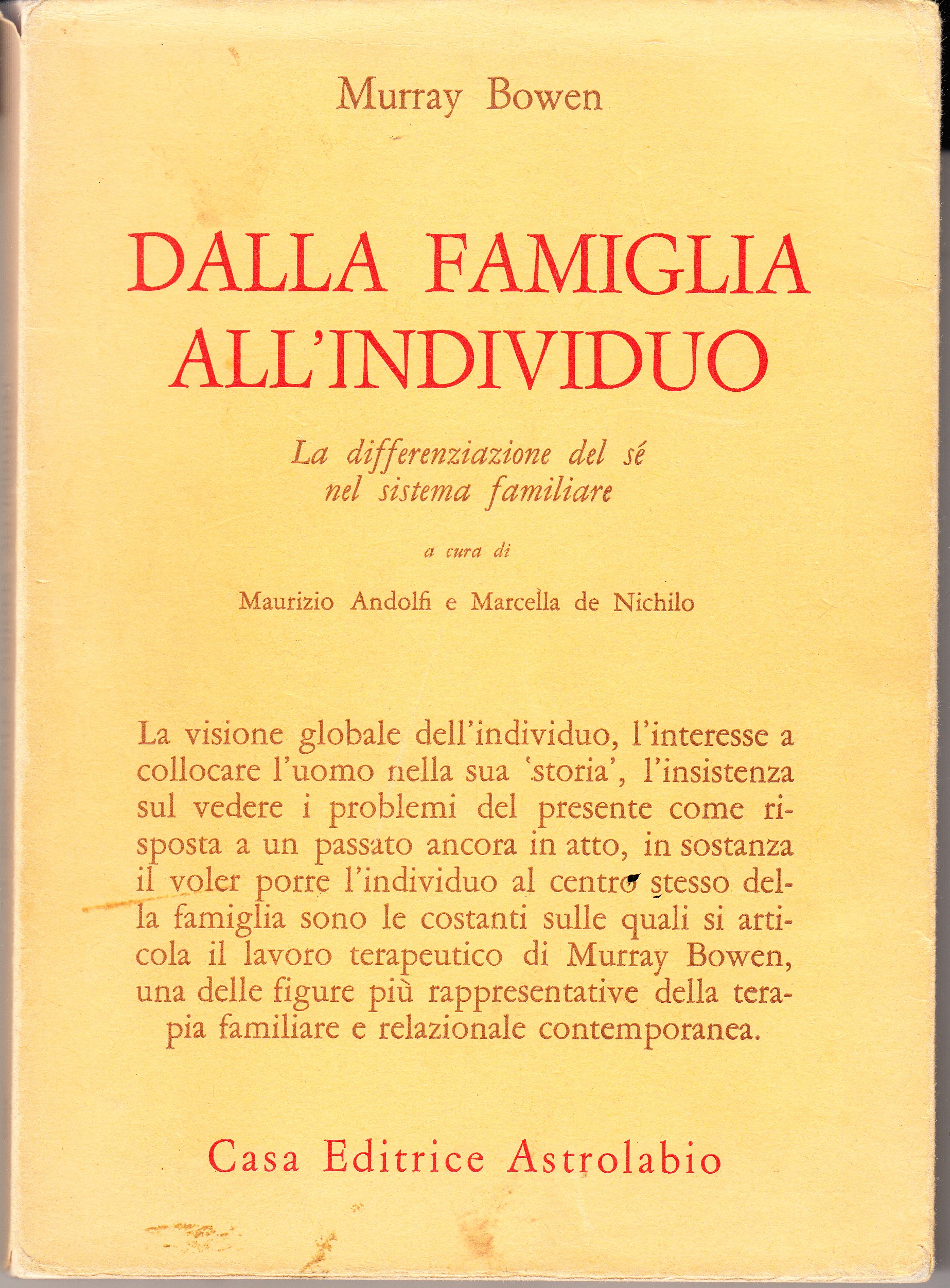 Dalla famiglia all'individuo. La differenziazione del sé nel sistema familiare. …