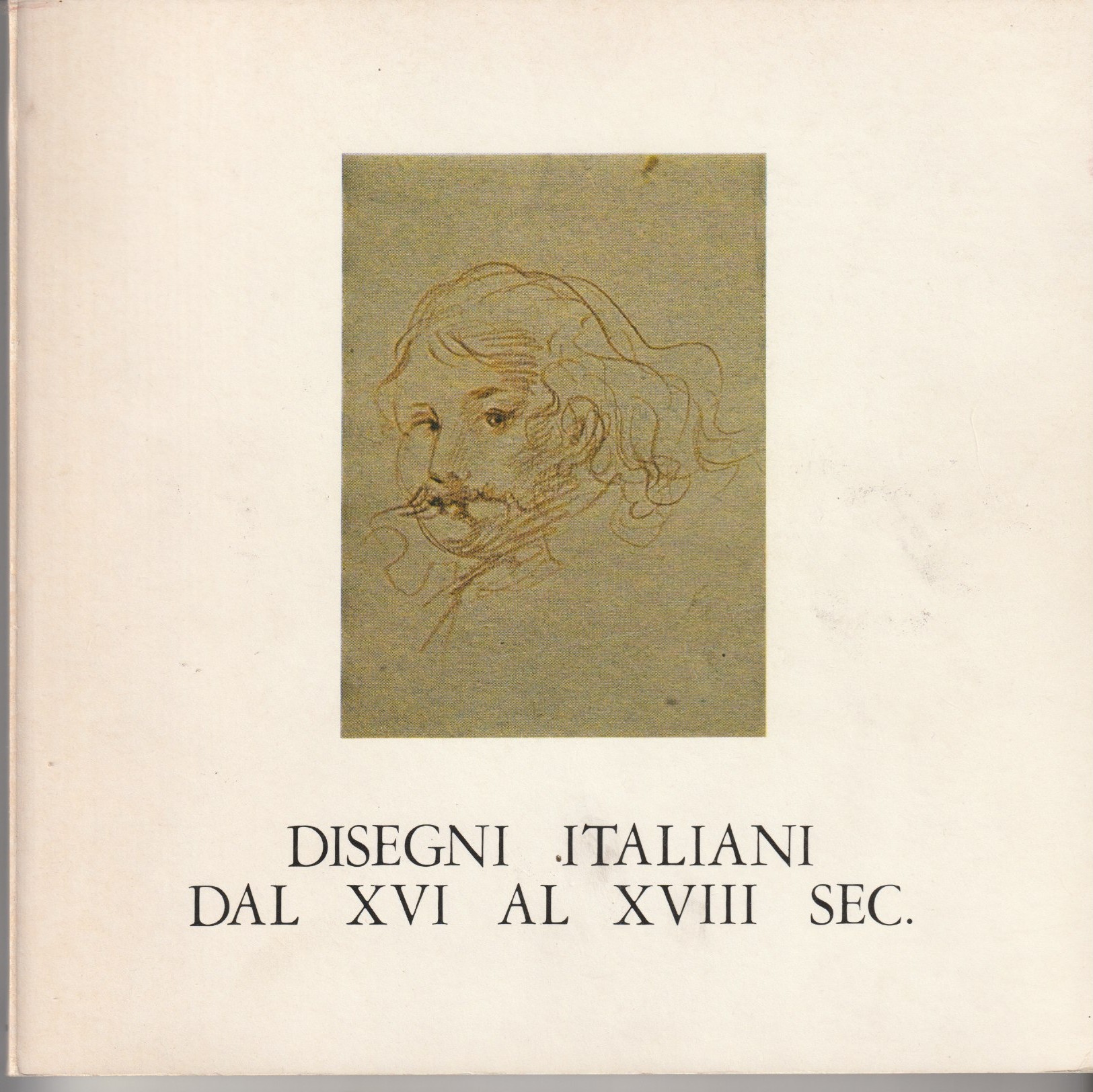 Disegni italiani dal XVI al XVIII secolo