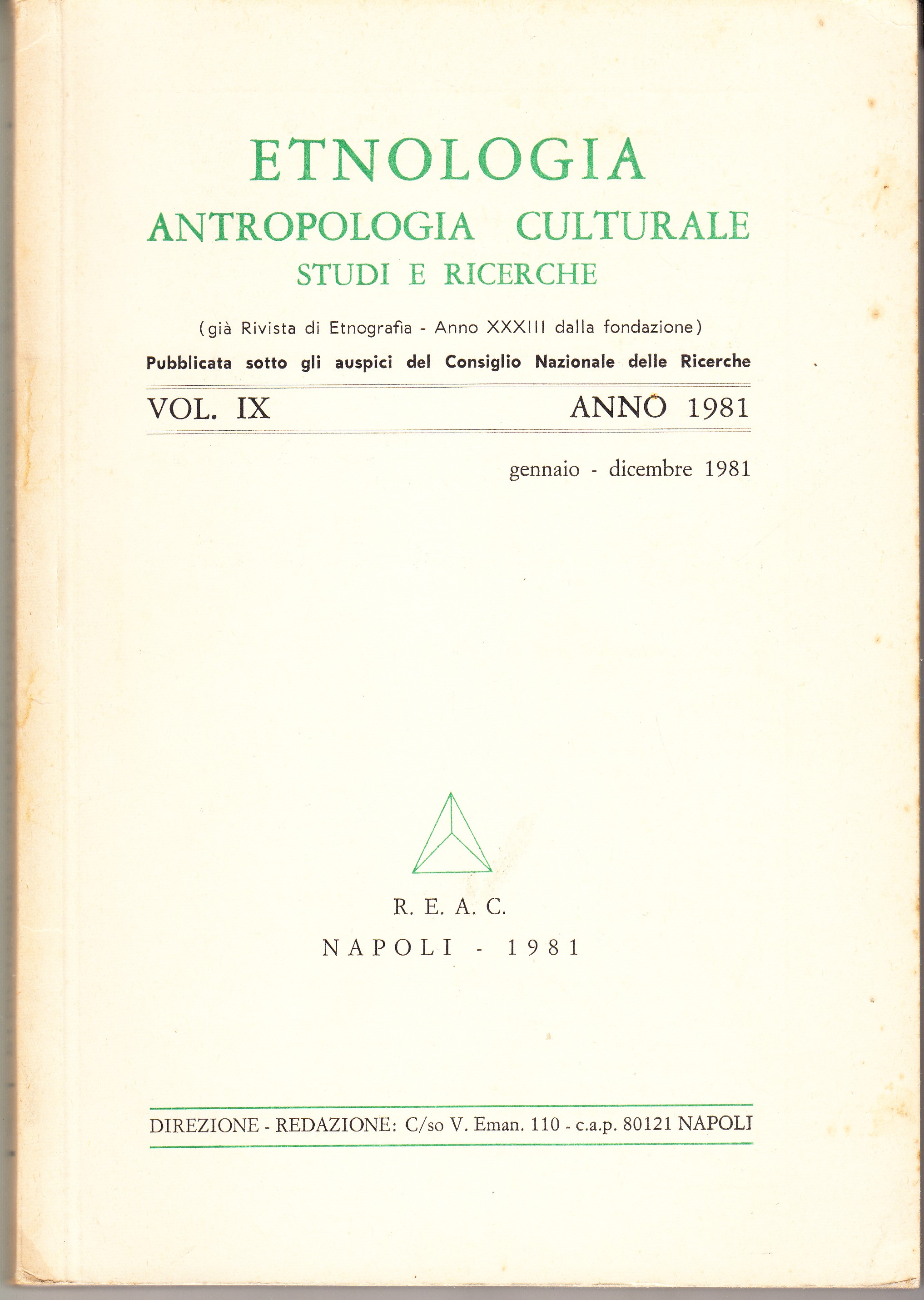 Etnologia Antropologia Culturale. Studi e Ricerche (già Rivista di Etnografia …