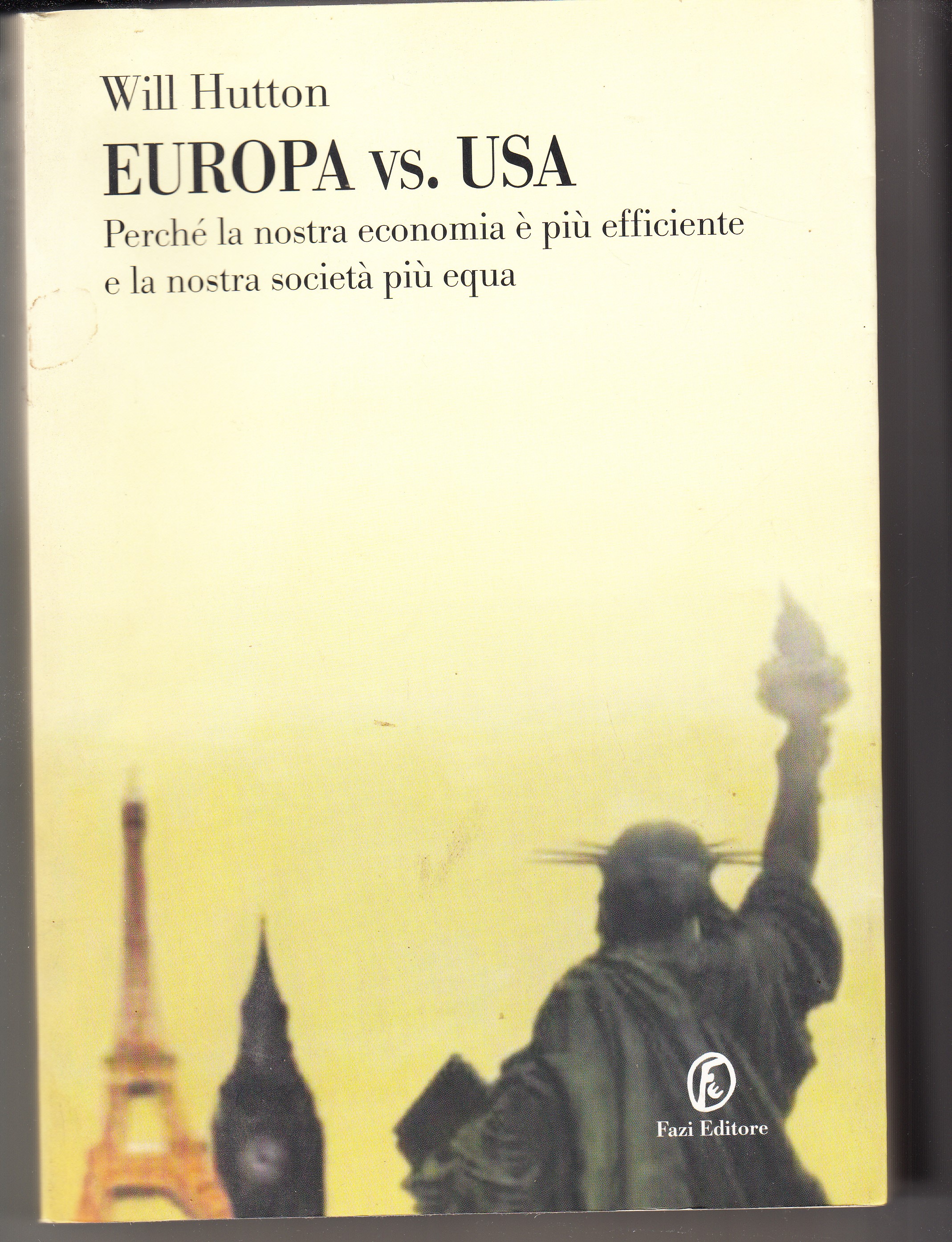 Europa vs. USA. Perché la nostra economia è più efficiente …