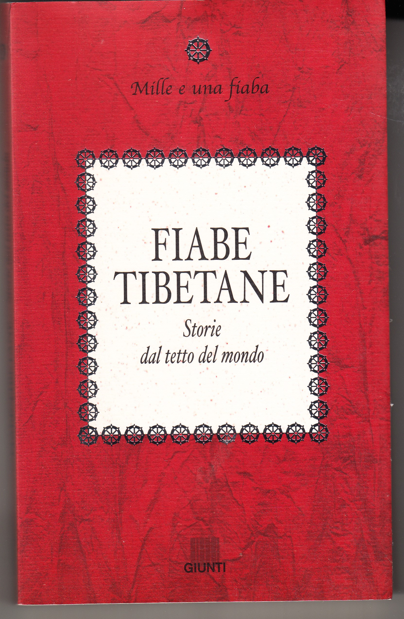 Fiabe tibetane. Storie dal tetto del mondo