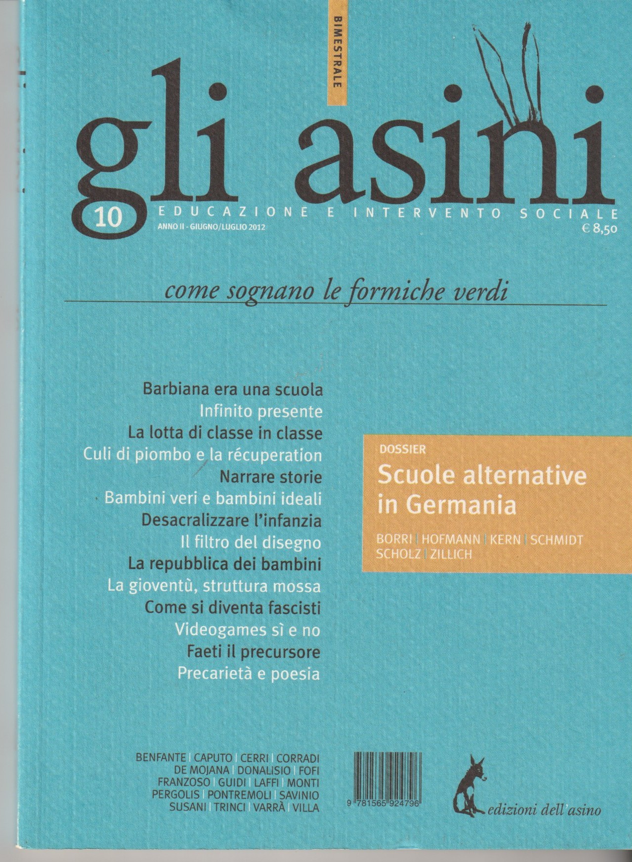 Gli Asini 10 Giugno-Luglio 2012 Come sognano le formiche verdi