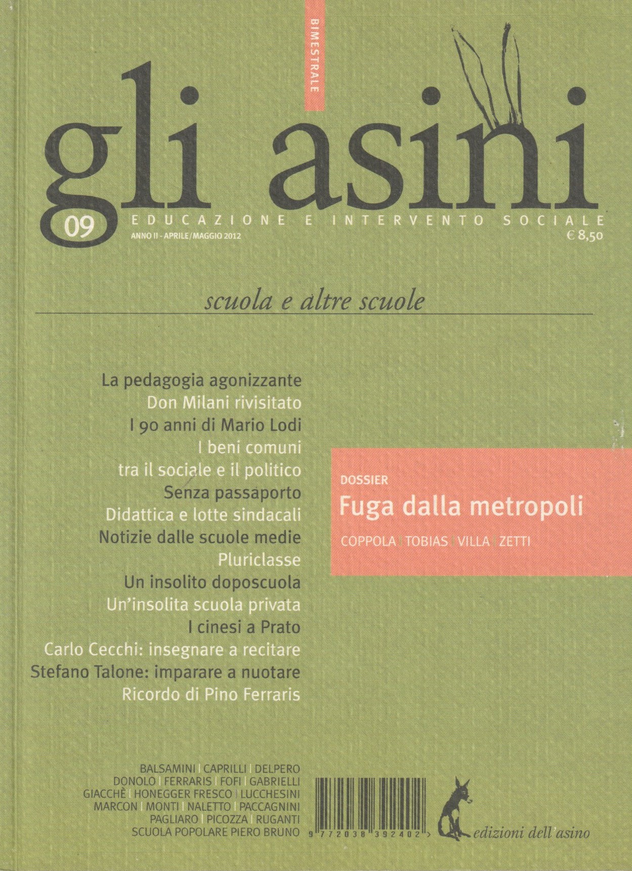 Gli Asini 9 Aprile-Maggio 2012 Scuola e altre scuole