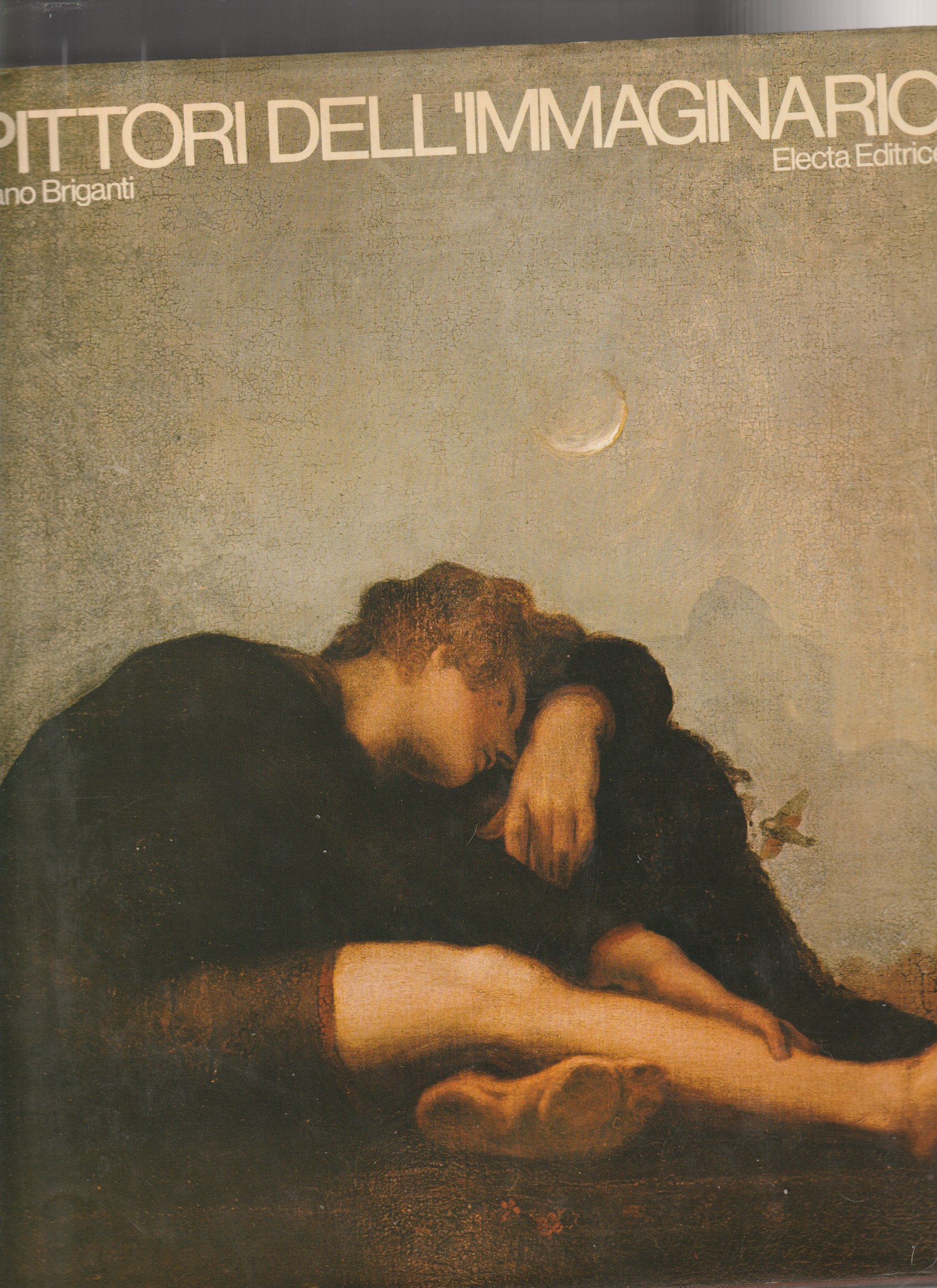 I pittori dell'immaginario. Arte e rivoluzione psicologica