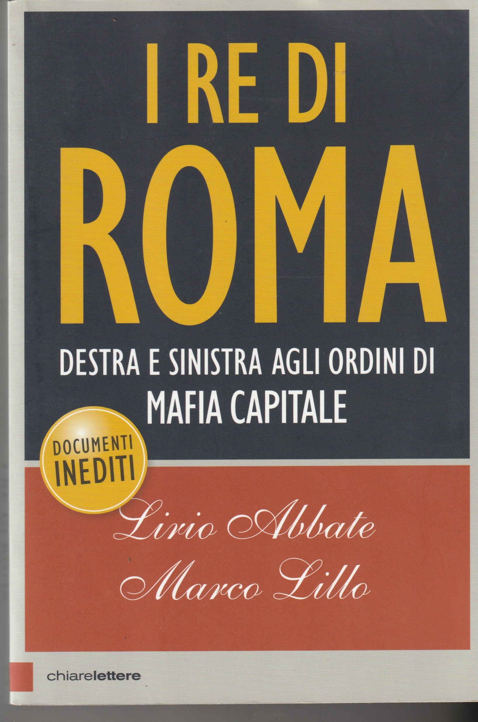I re di Roma. Destra e sinistra agli ordini di …