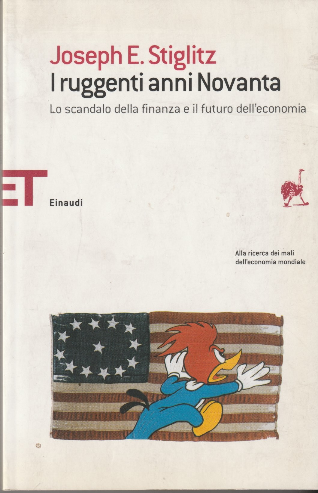 I ruggenti anni Novanta. Lo scandalo della finanza e il …