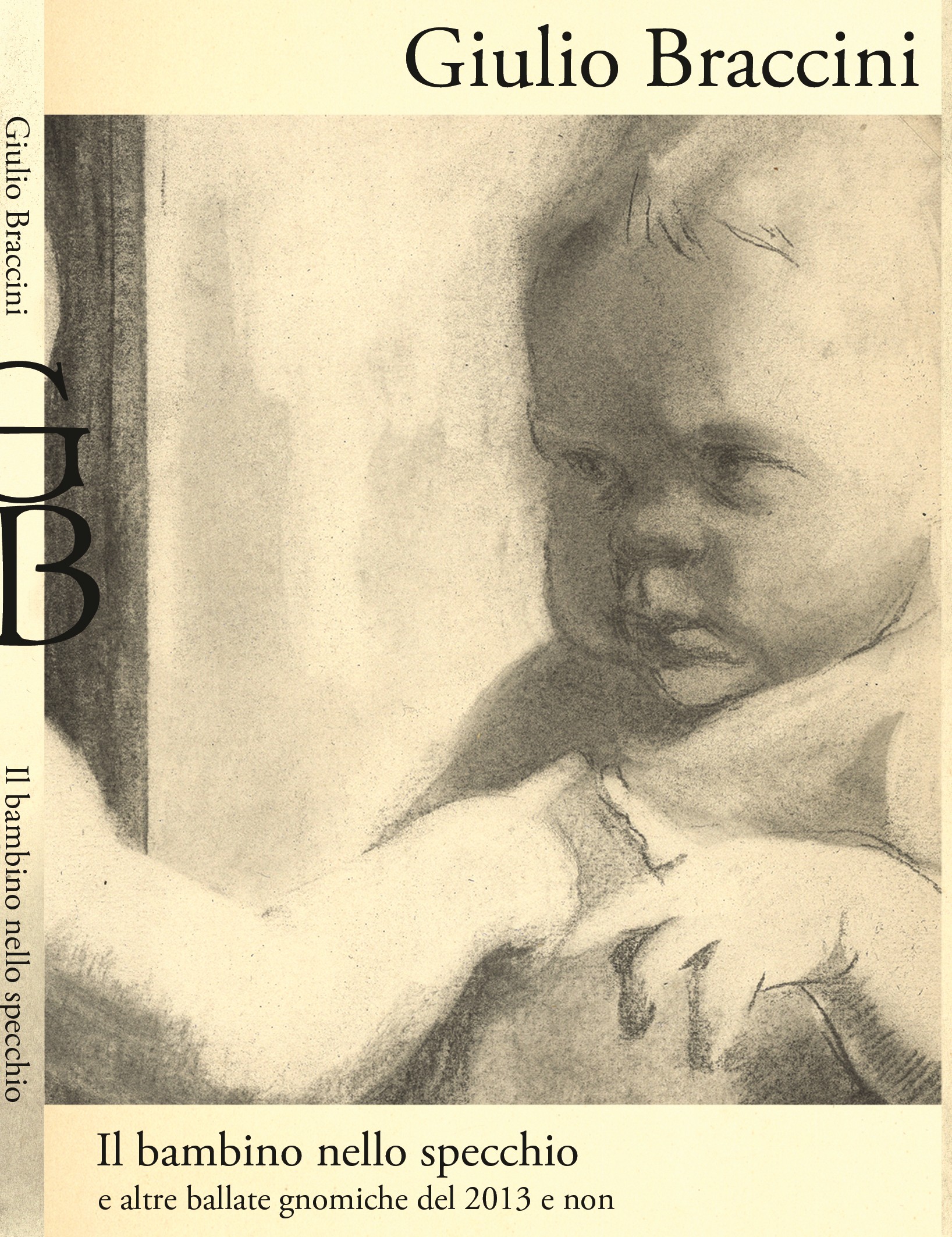 Il bambino nello specchio e altre ballate gnomiche del 2013 …