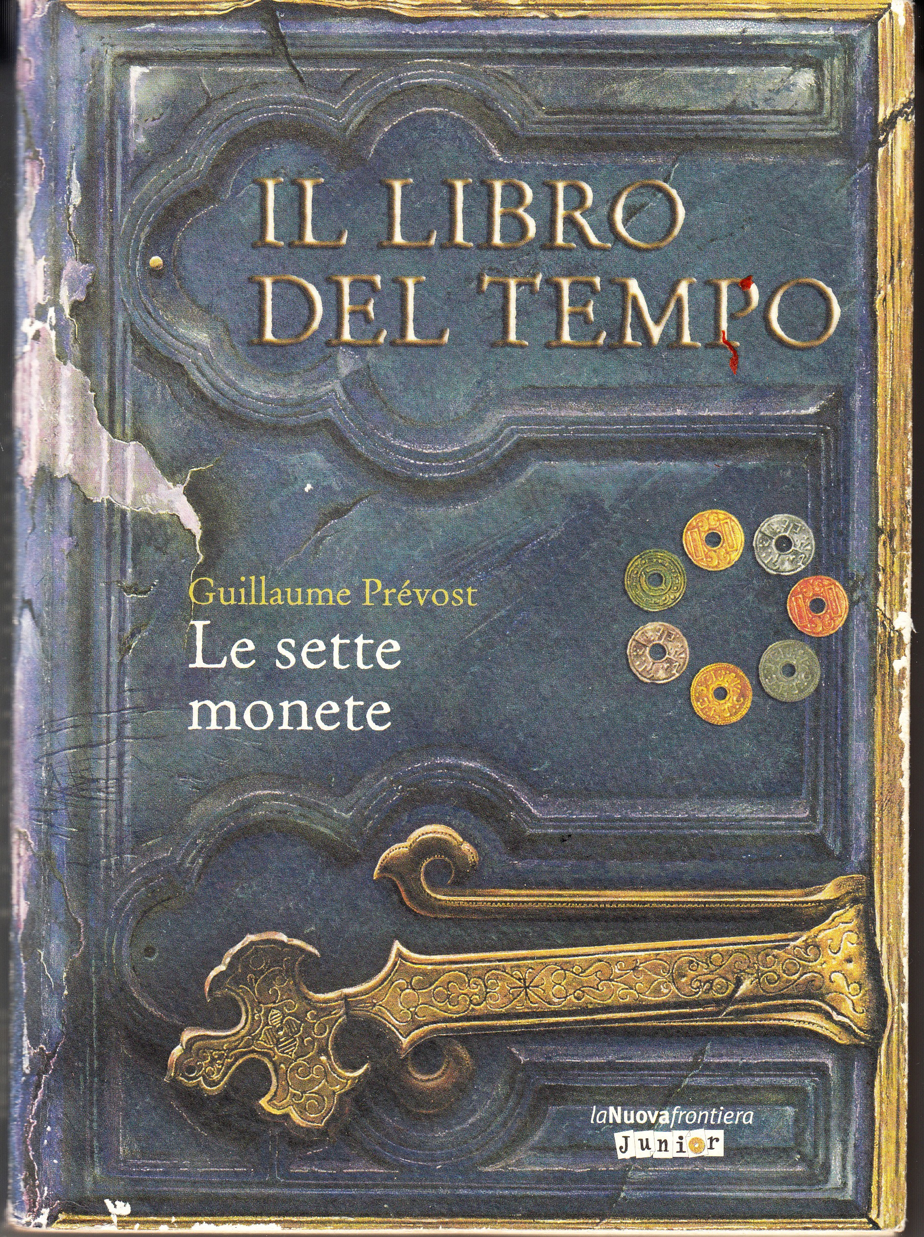 Il libro del tempo. Le sette monete