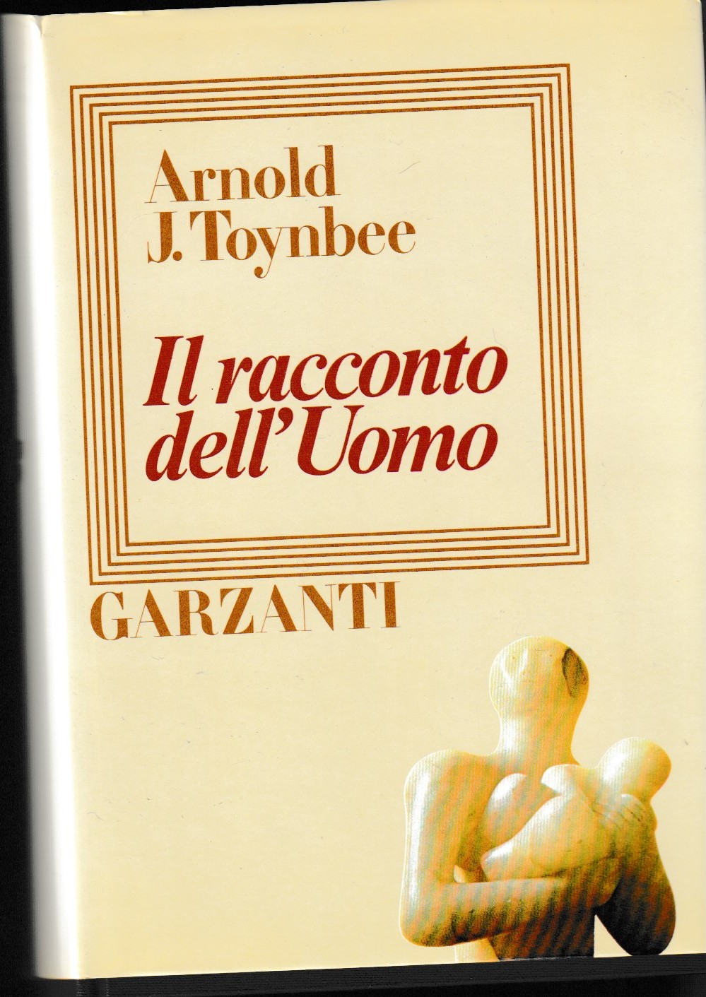 Il racconto dell'uomo. Cronaca dell'incontro del genere umano con la …