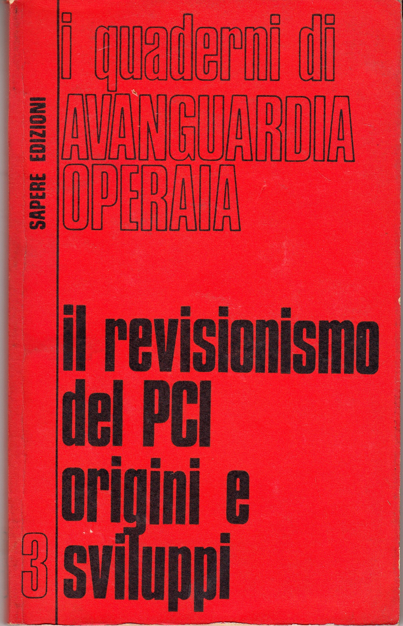 Il revisionismo del PCI. Origini e sviluppi