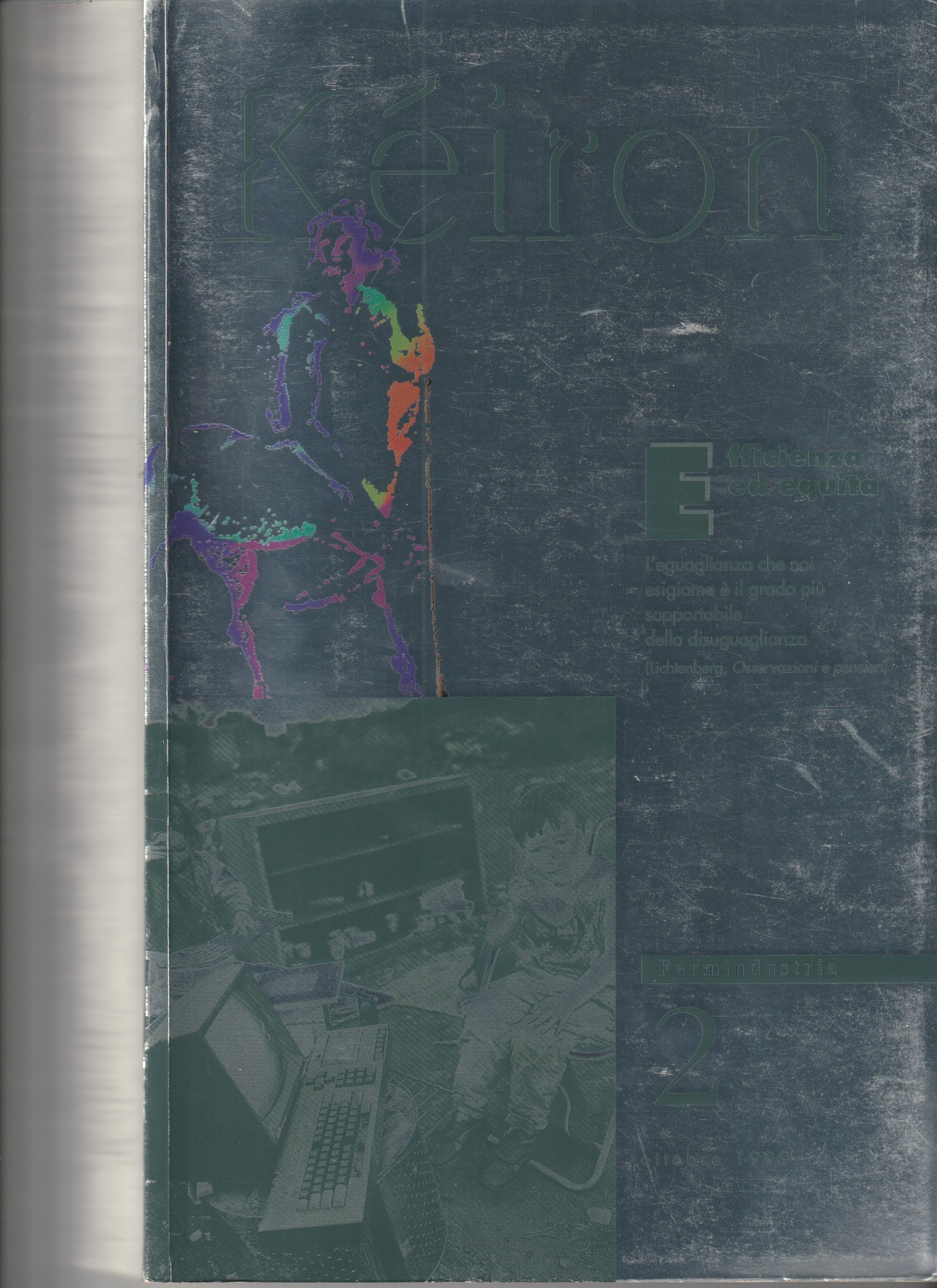 Kéiron n.2 Ottobre 1999. Efficienza ed equità