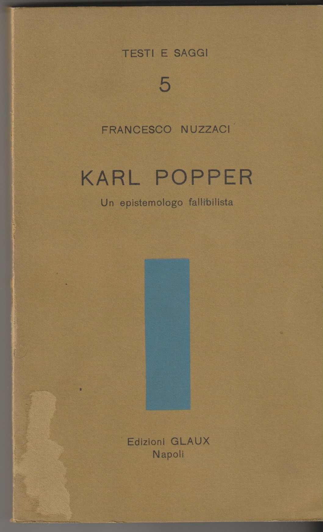 Karl Popper. Un epistemologo fallibilista