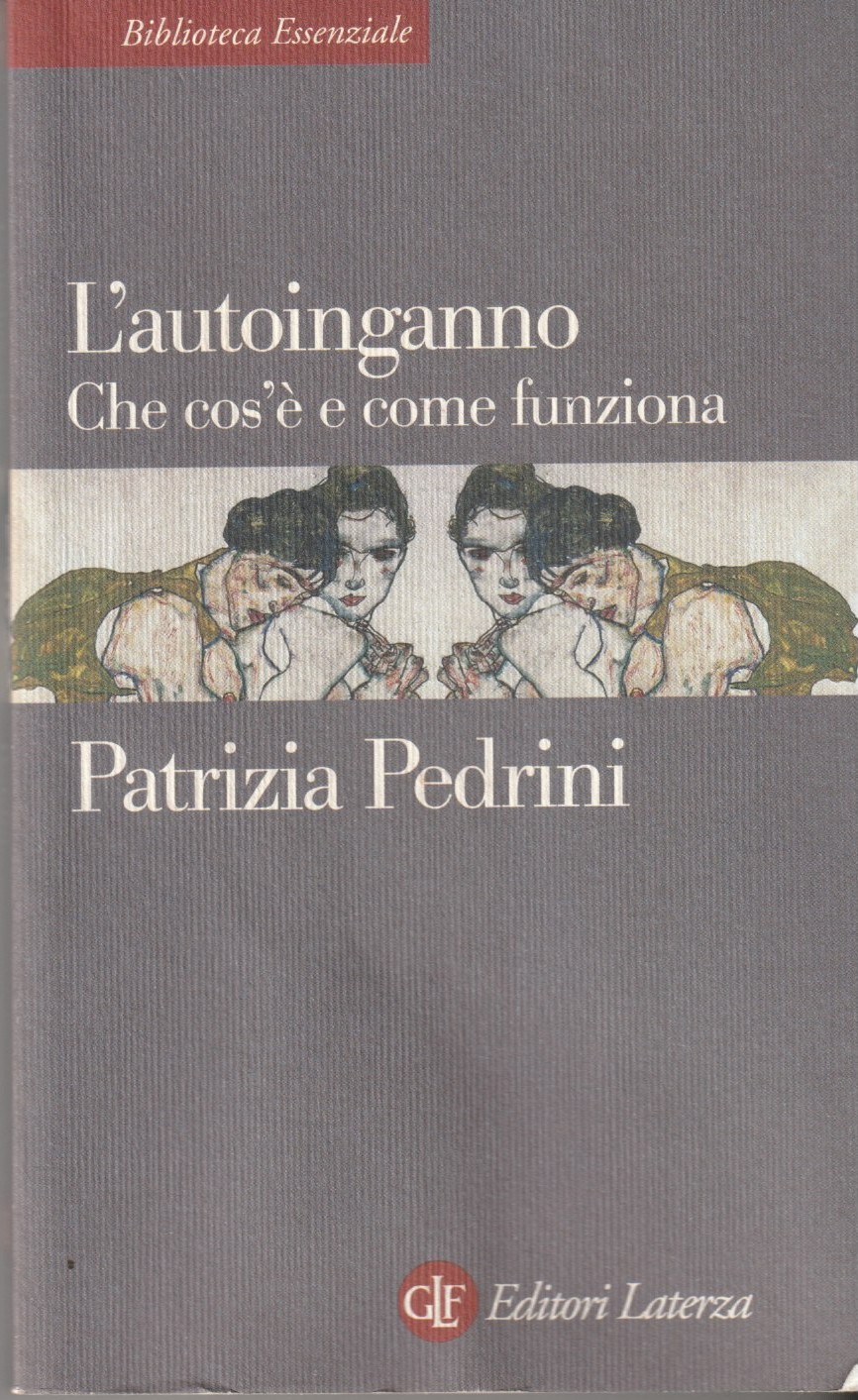 L'autoinganno. Che cos'è e come funziona