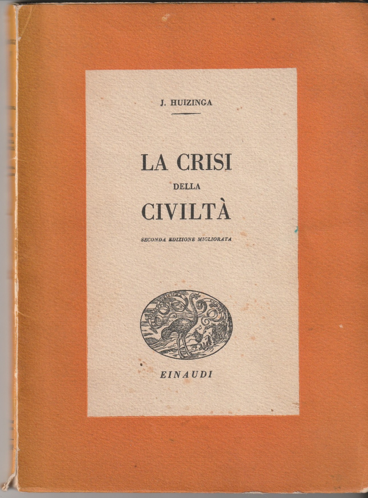 La crisi della civiltà. Seconda edizione migliorata