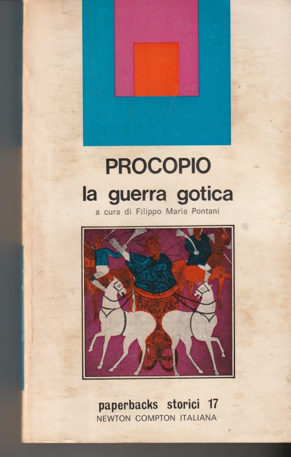 La guerra gotica. A cura di Filippo Maria Pontani