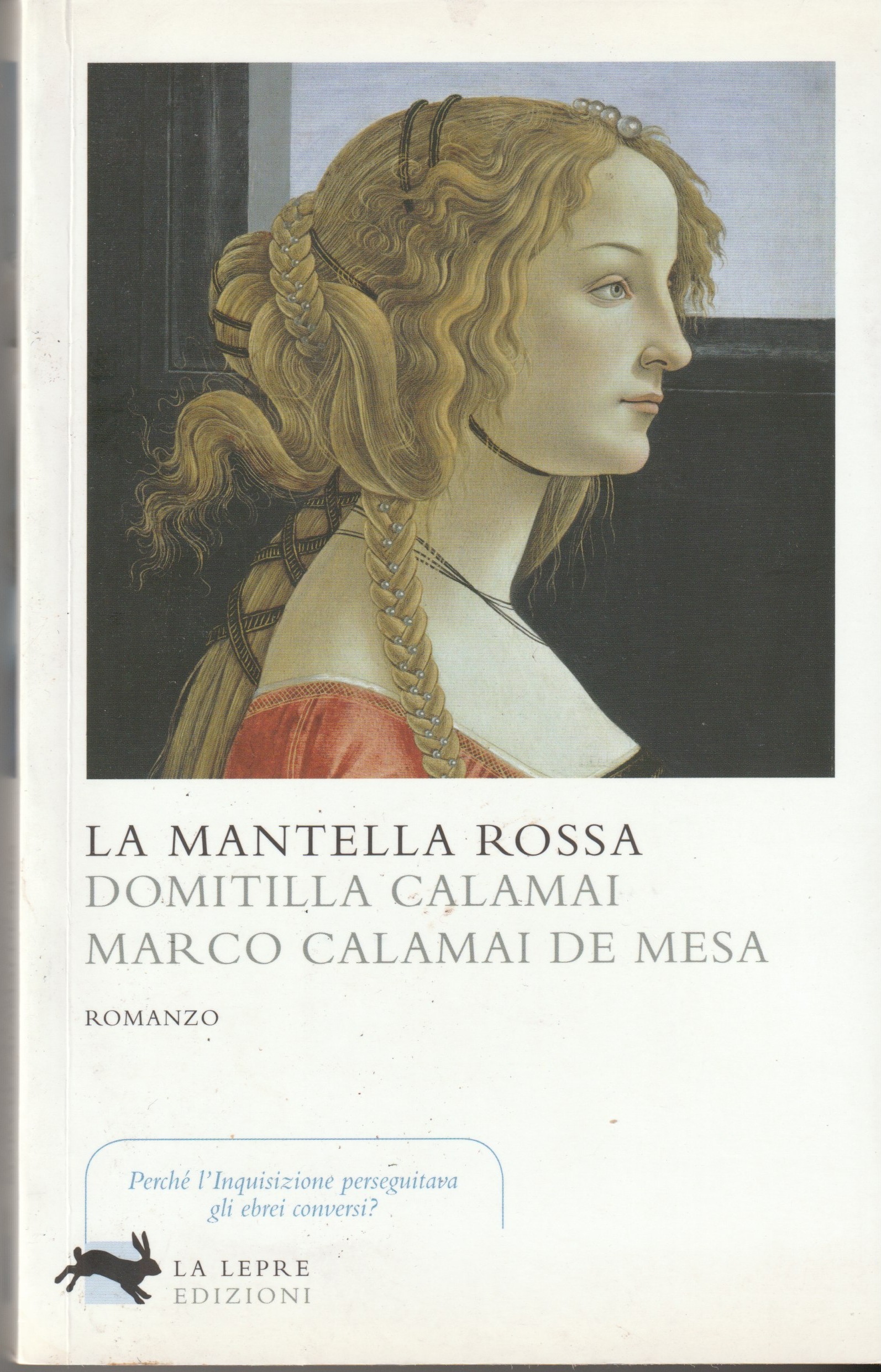 La mantella rossa. Romanzo