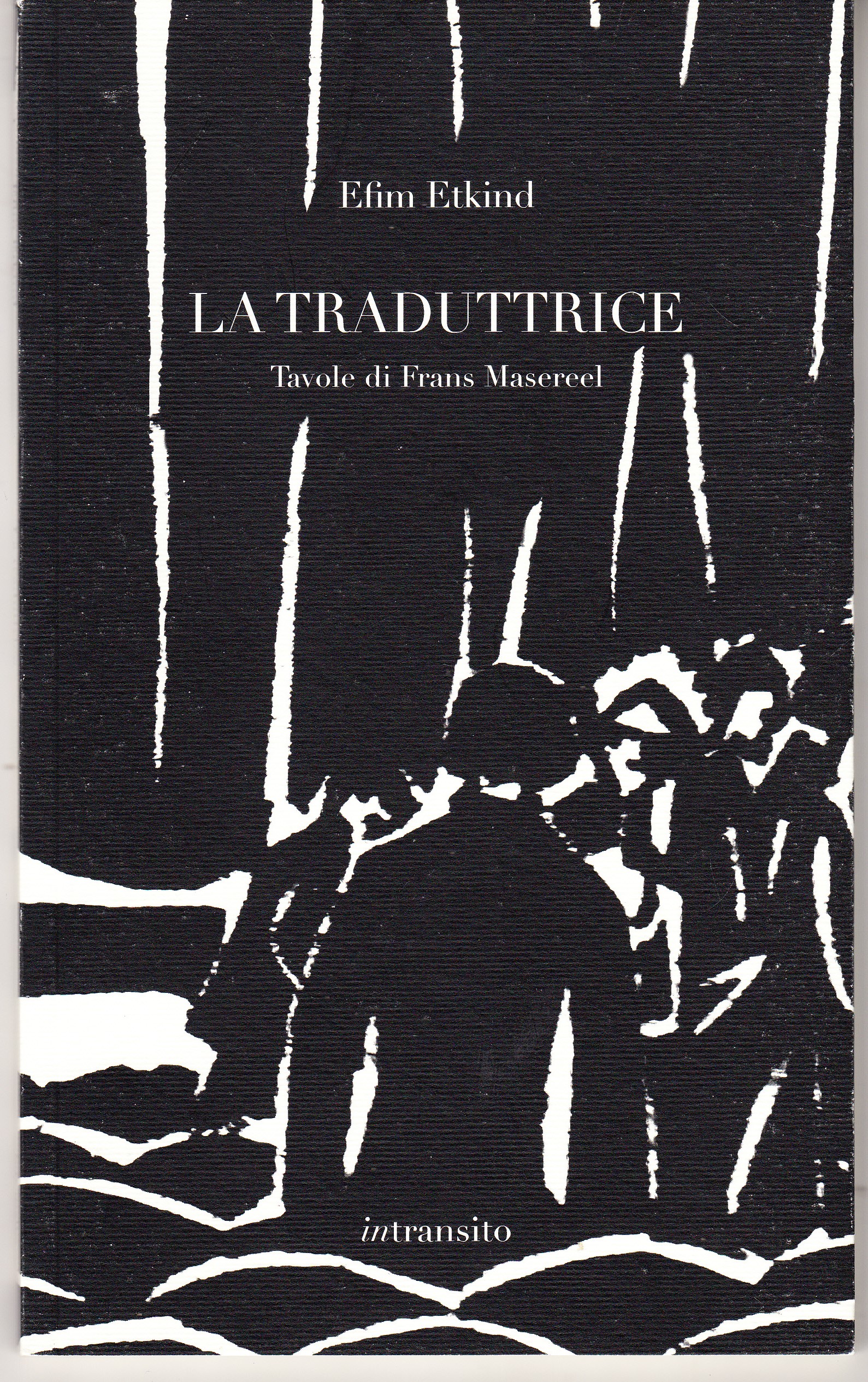 La traduttrice. Tavole di Frans Masereel