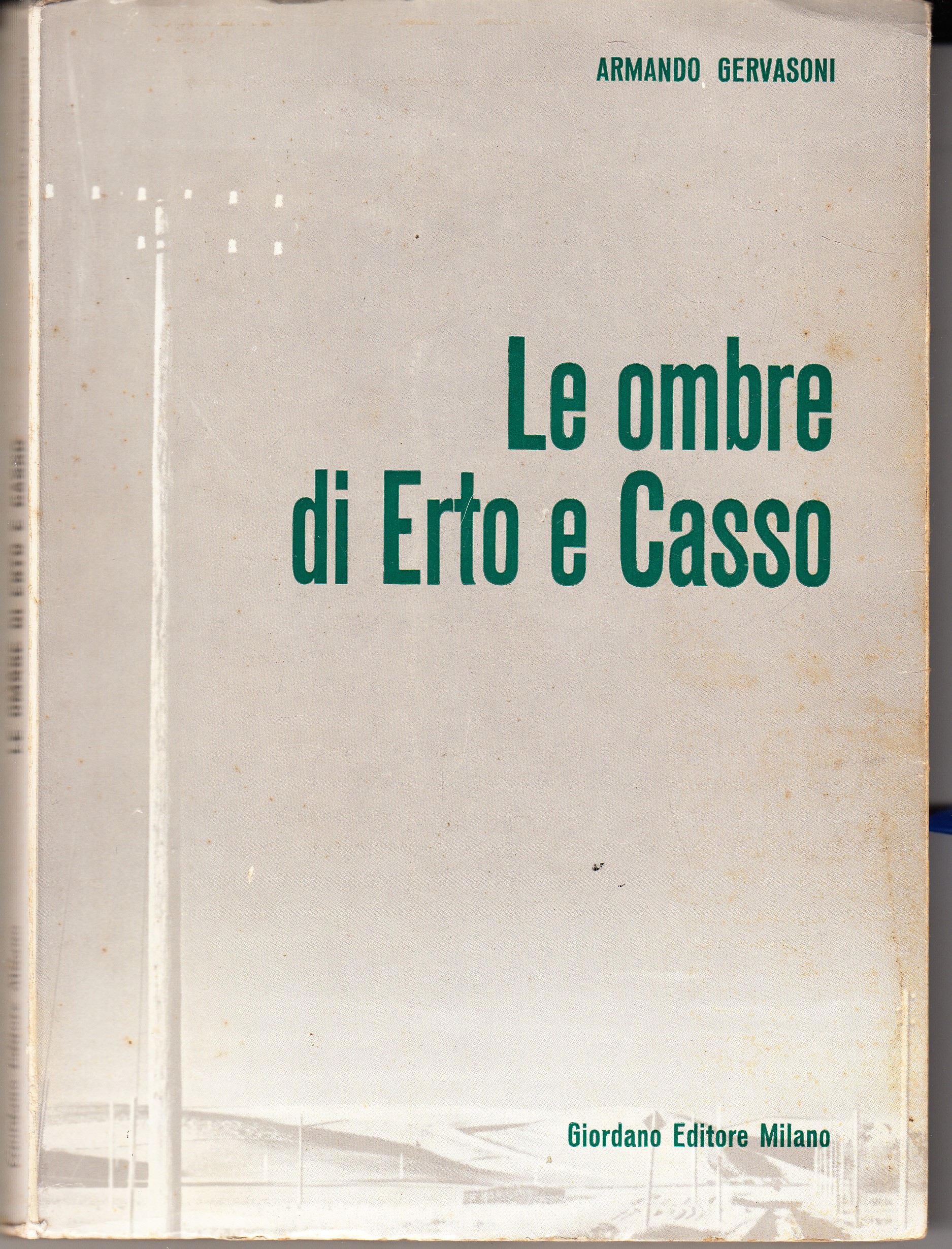 Le ombre di Erto e Casso