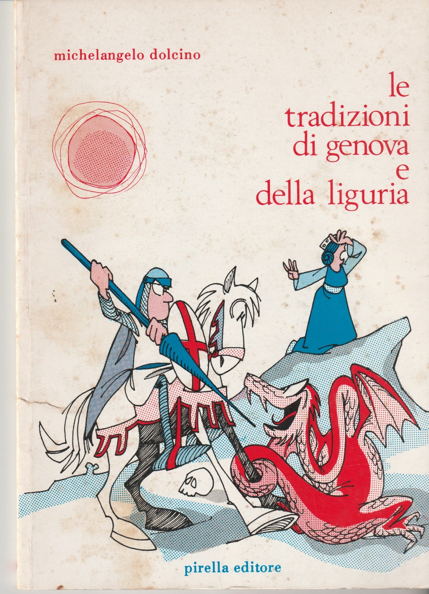 Le tradizioni di Genova e della Liguria