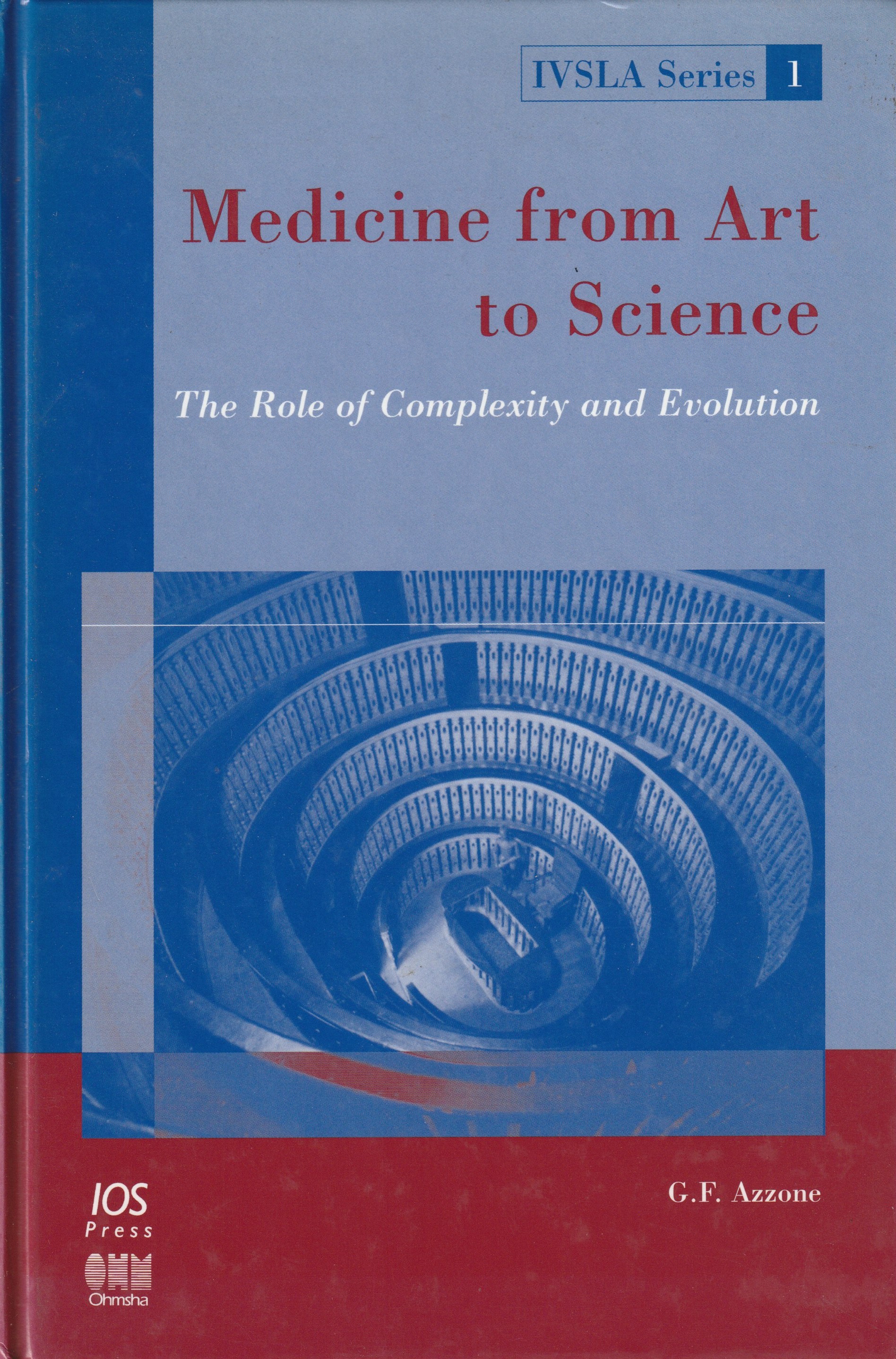 Medicine from Art to Science. The Role of Complexity and …