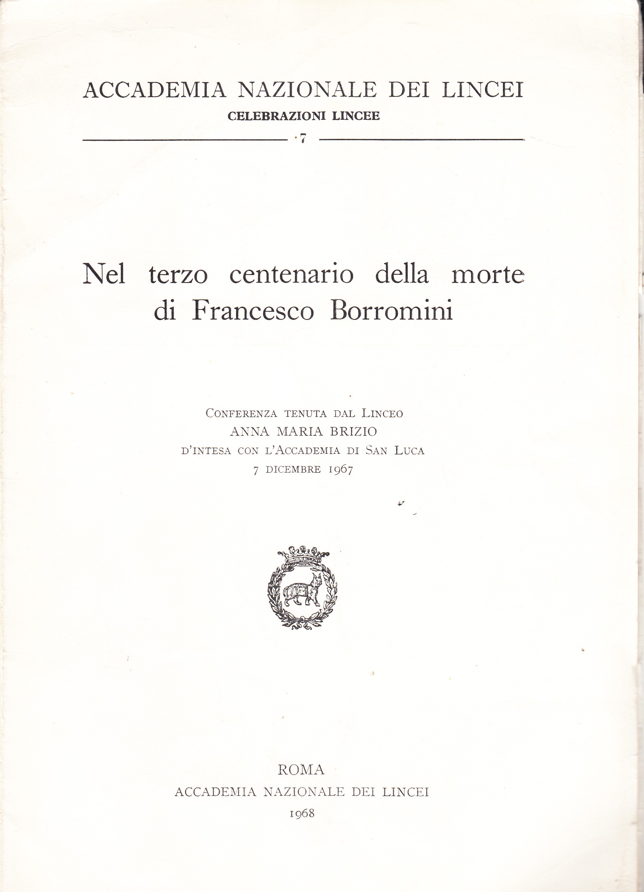 Nel terzo centenario della morte di Francesco Borromini. Conferenza tenuta …