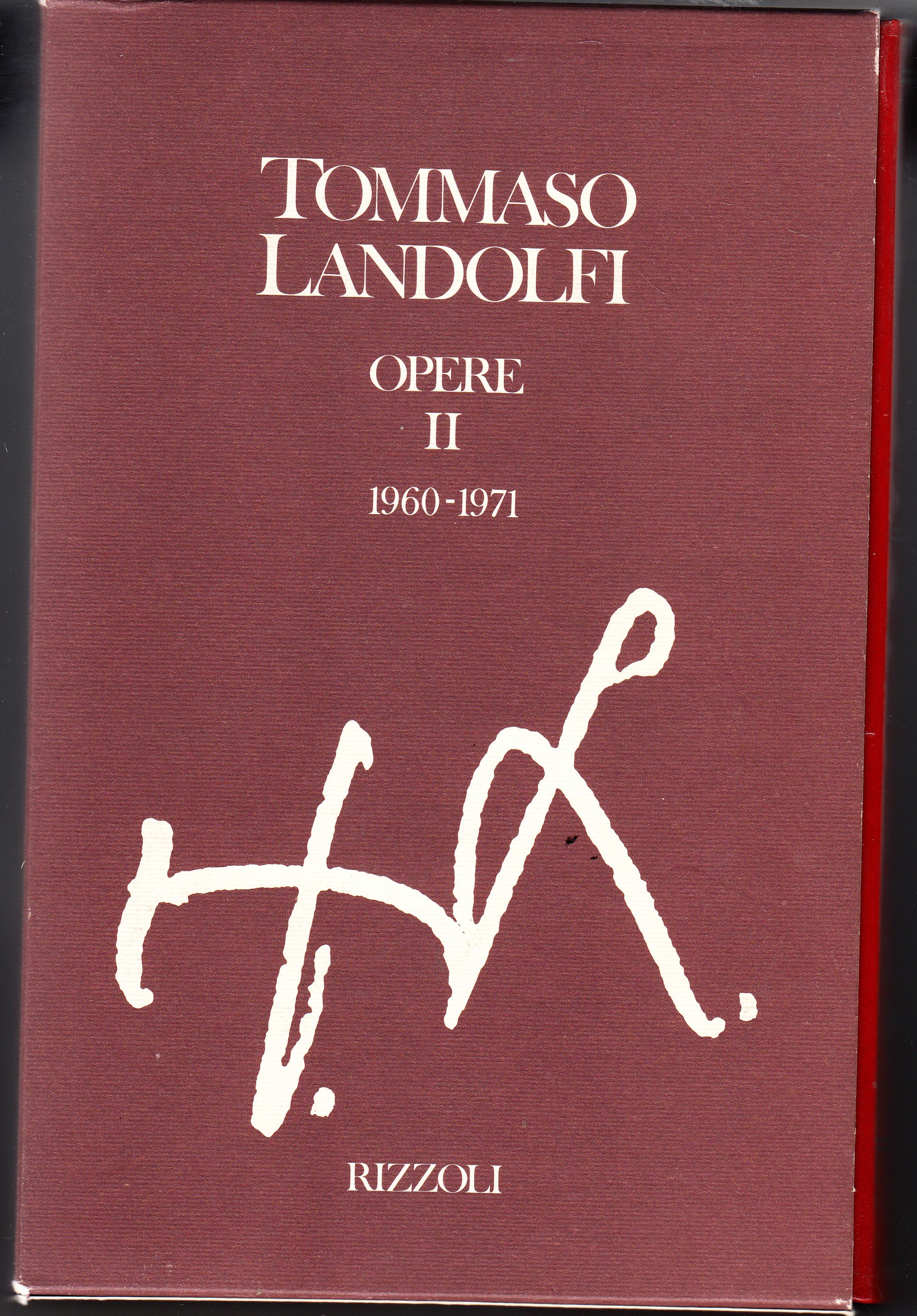 Opere II (1960-1971). A cura di Idolina Landolfi