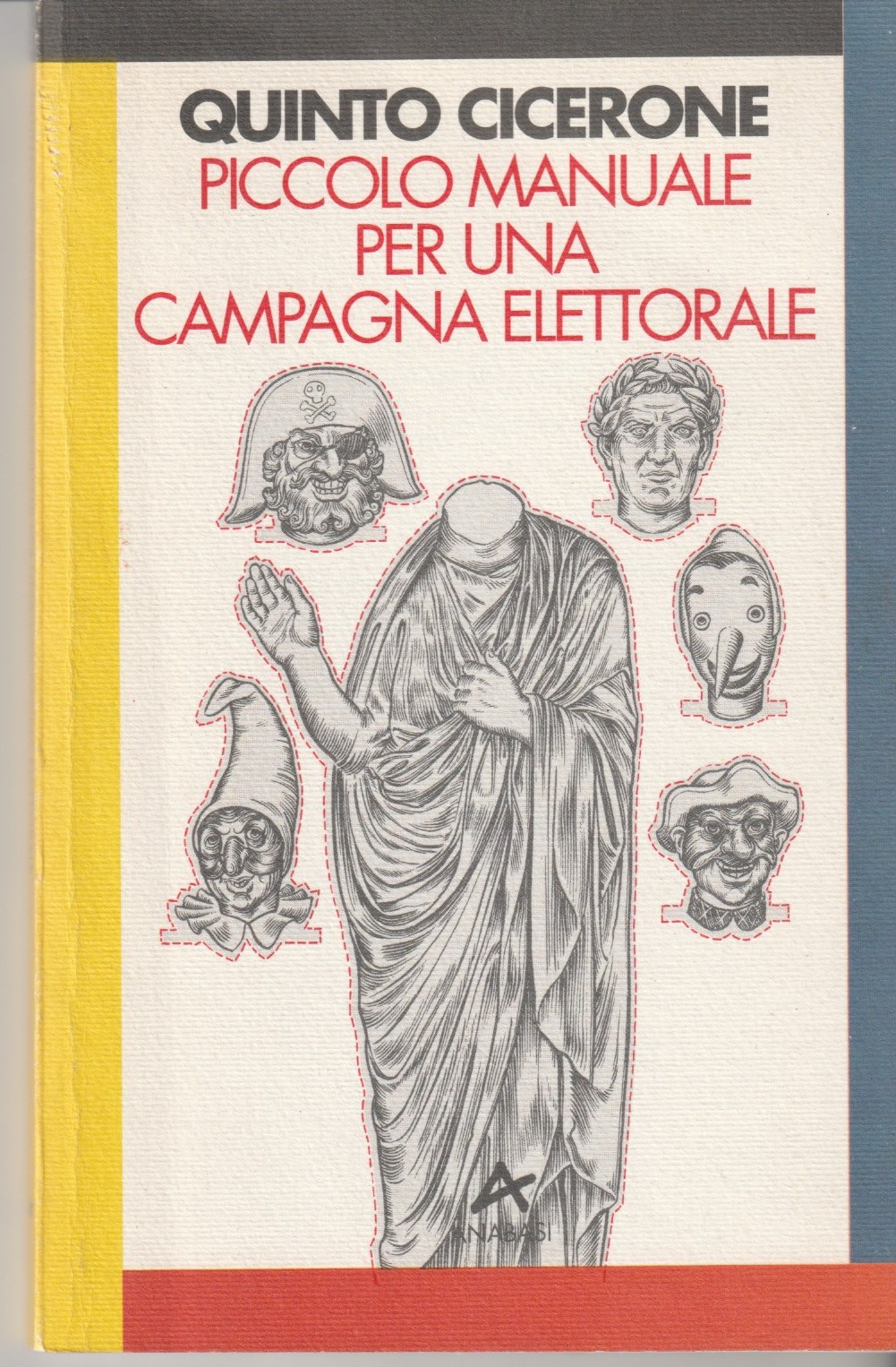 Piccolo manuale per una campagna elettorale