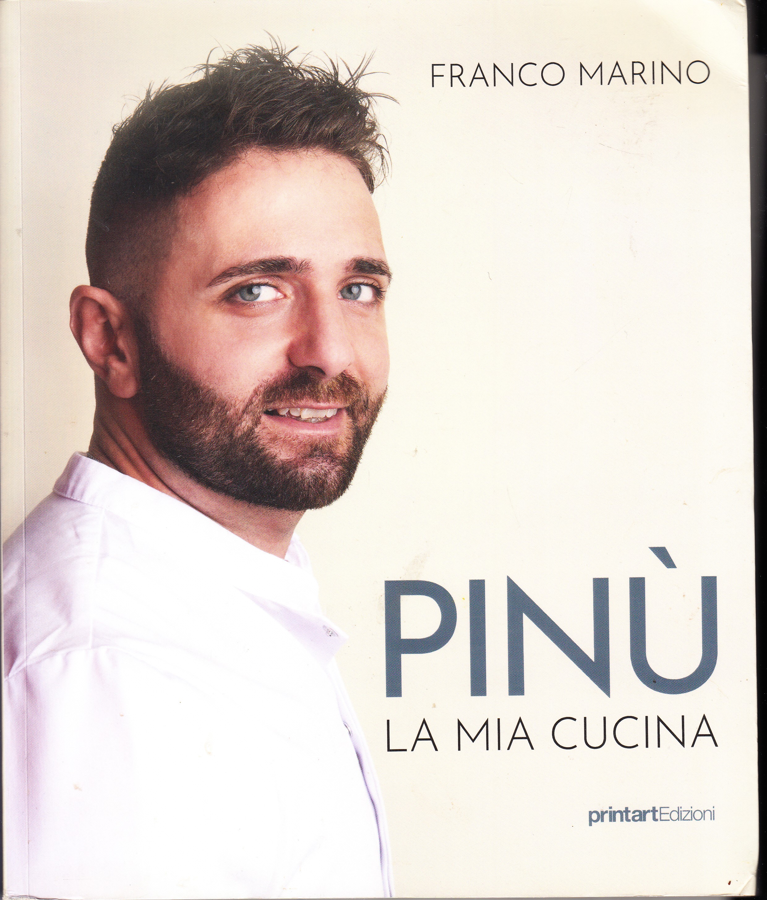 Pinù. La mia cucina