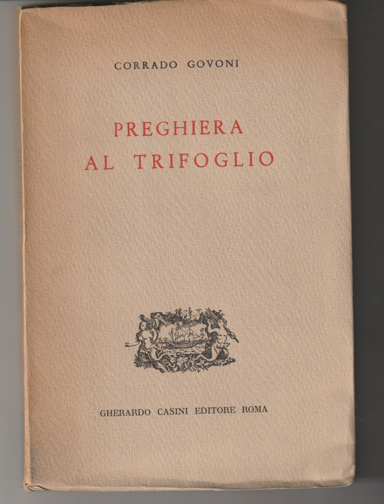 Preghiera al trifoglio. Nuove poesie