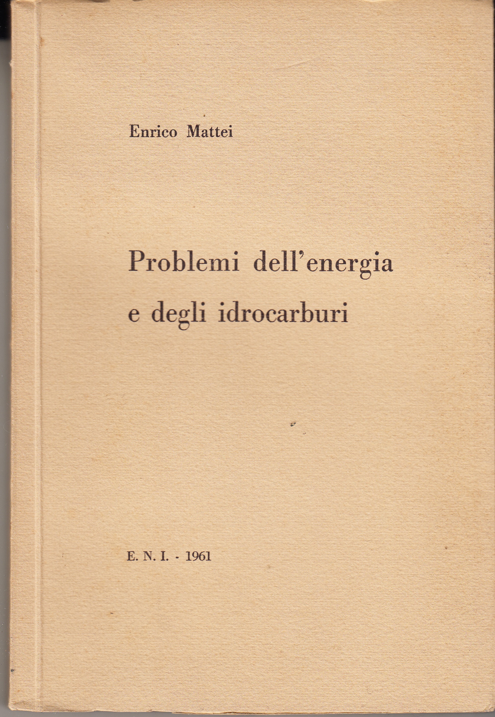 Problemi dell'energia e degli idrocarburi