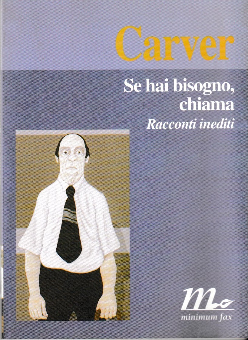 Se hai bisogno, chiama. Racconti inediti