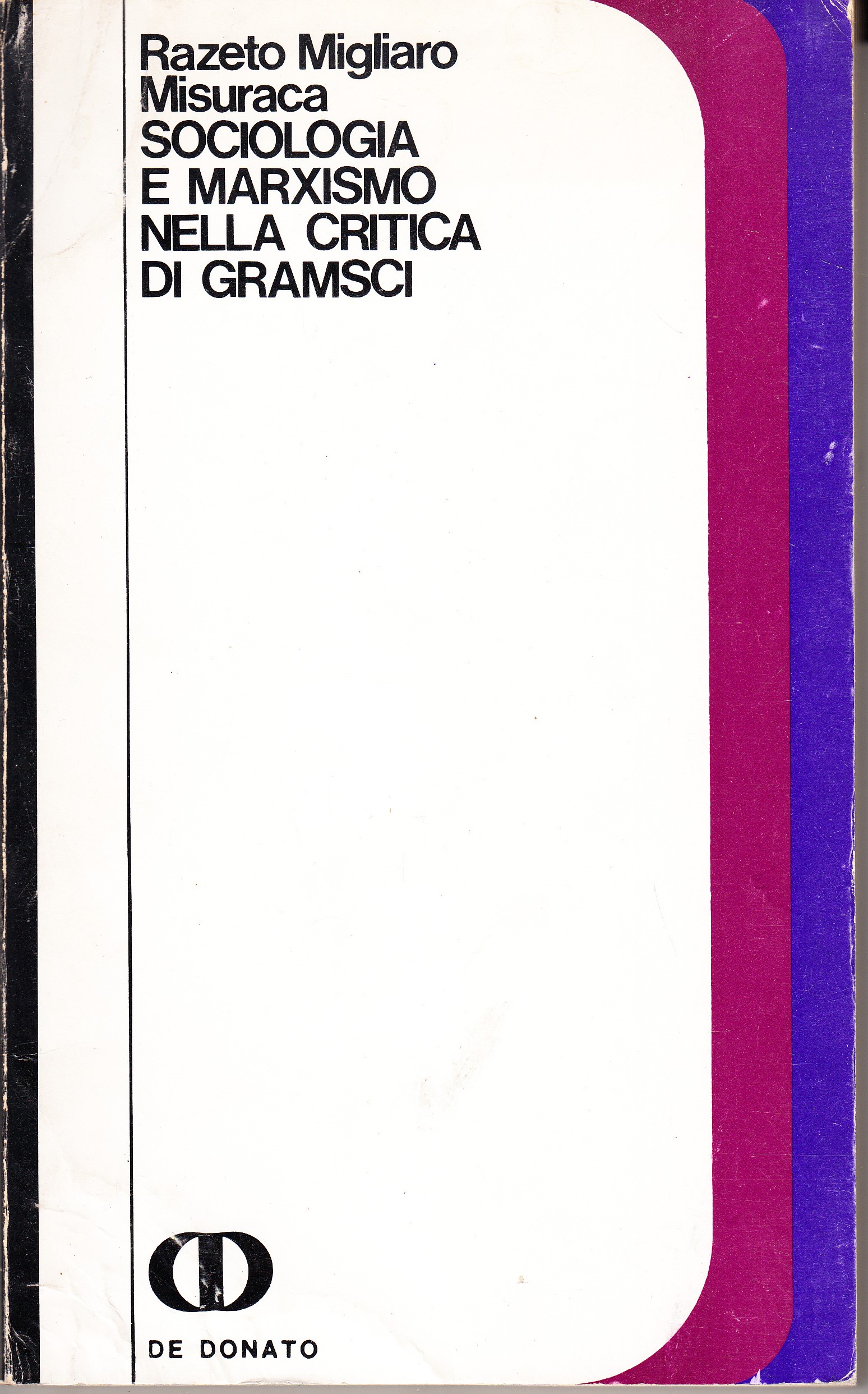 Sociologia e marxismo nella critica di Gramsci