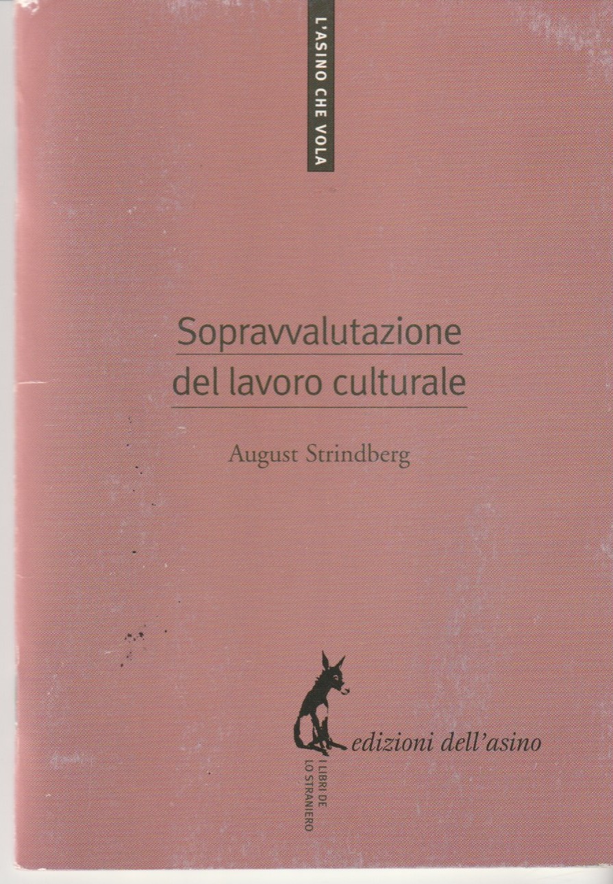 Sopravvalutazione del lavoro culturale