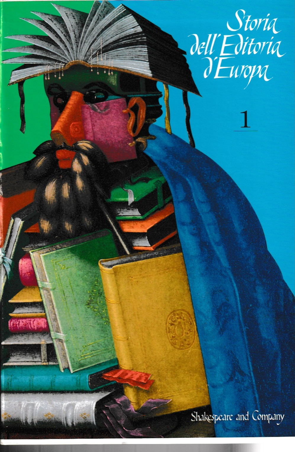 Storia dell'editoria in Europa. Vol.I