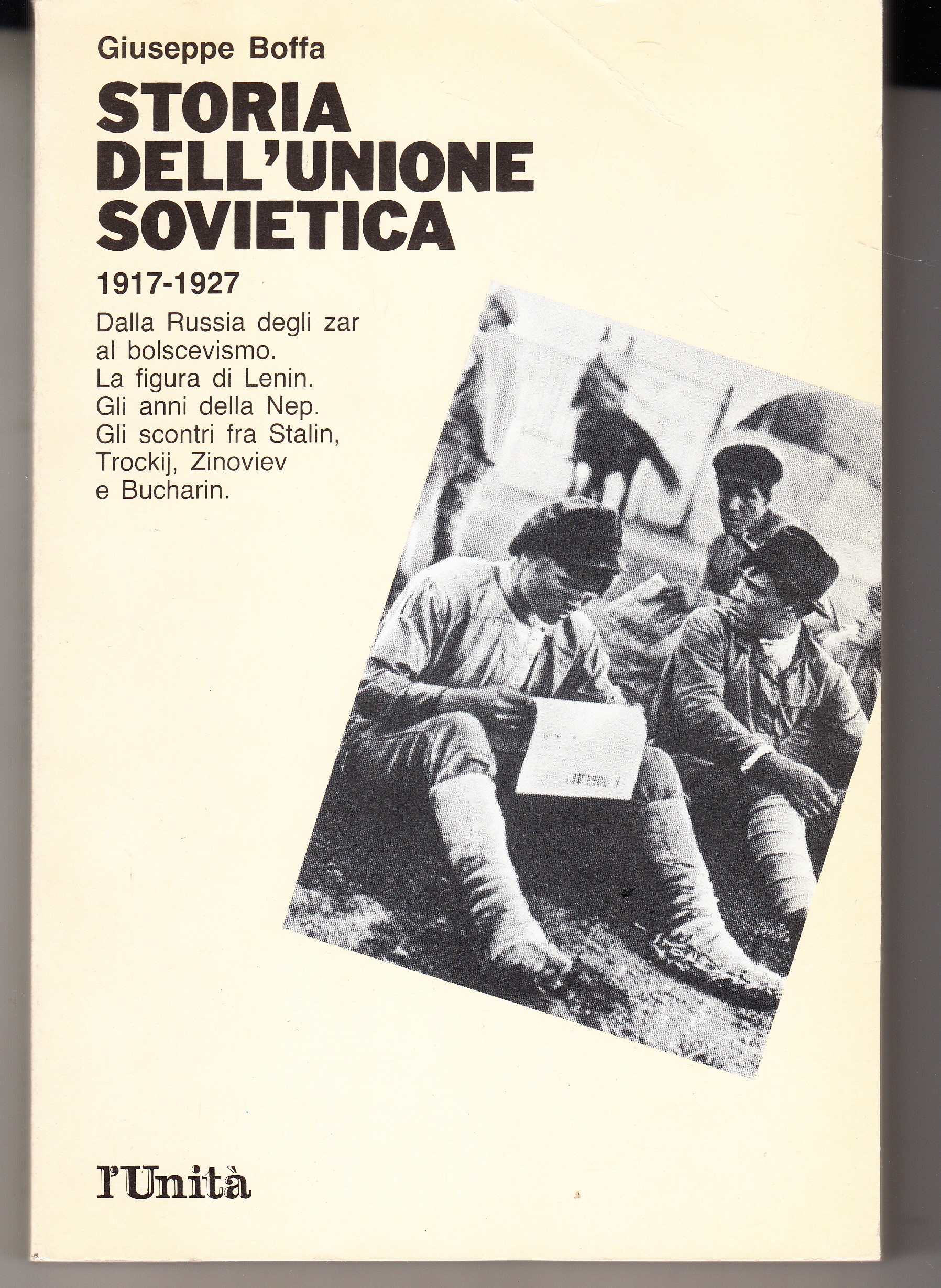 Storia dell'Unione Sovietica 1) 1917-1927 Dalla russia degli zar al …