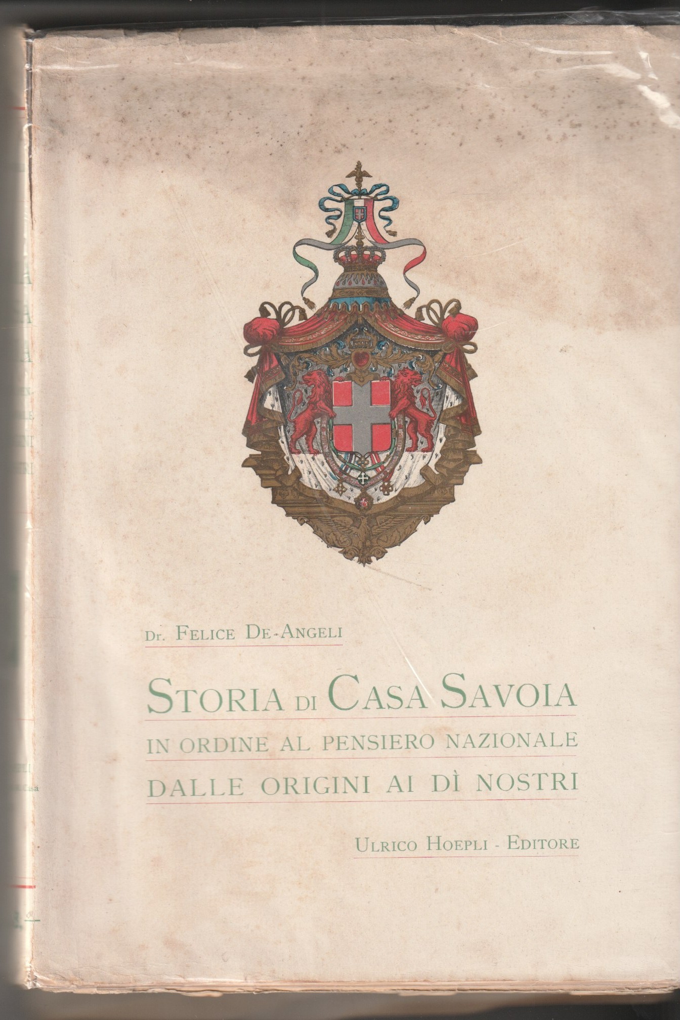 Storia di Casa Savoia in ordine al pensiero nazionale dalle …