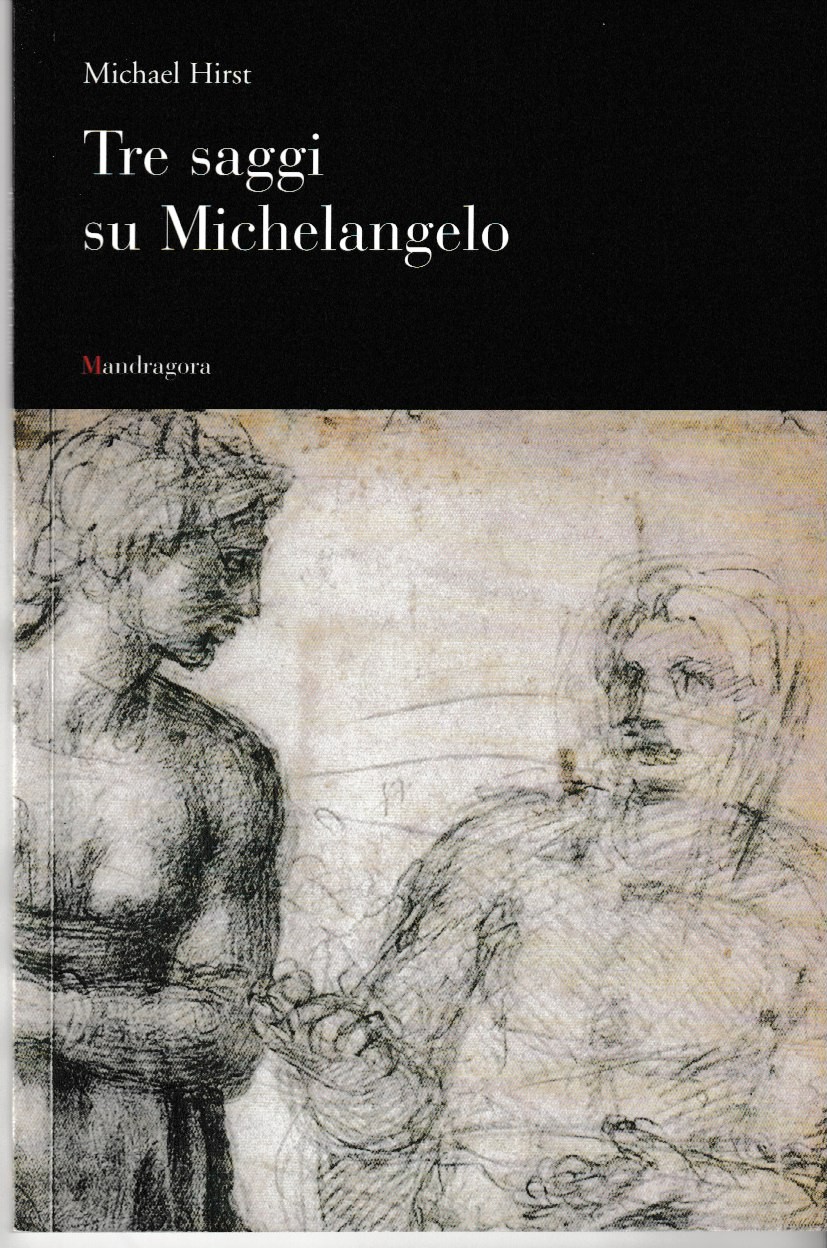 Tre saggi su Michelangelo