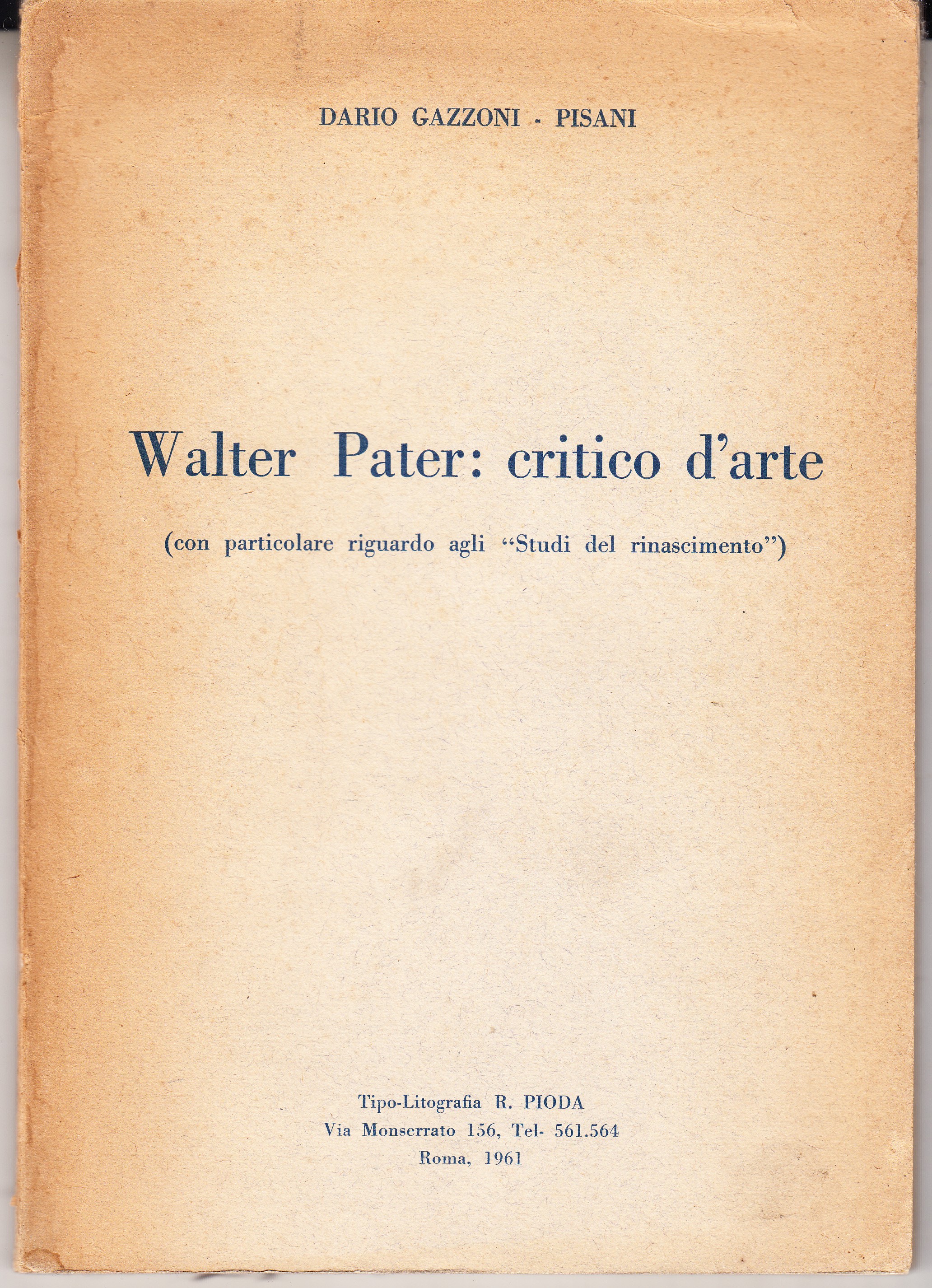 Walter Pater: critico d'arte (con particolare riguardo agli Studi sul …