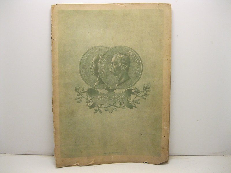 1785-1886. Ricordi del primo centenario della R. Accademia d'agricoltura in …
