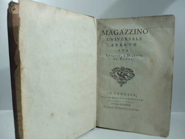 Magazzino universale aperto per utilita' e diletto di tutti. Primo; …