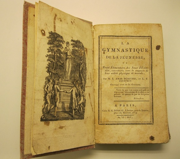 La gymnastique de la jeunesse ou traite' elementaire des jeux …