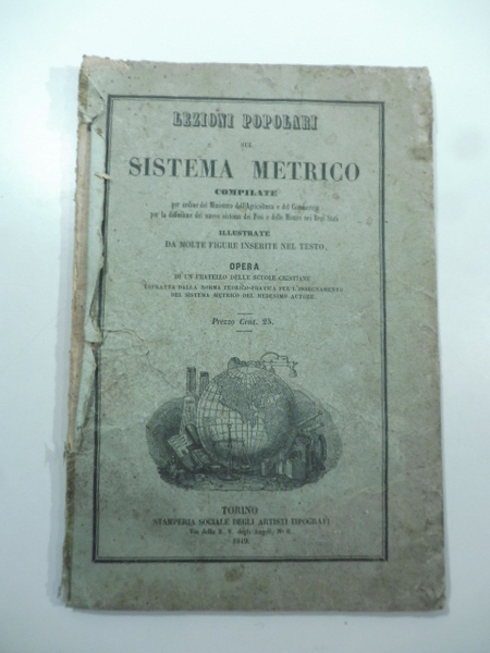 Lezioni popolari sul sistema metrico compilate per ordine del Ministero …