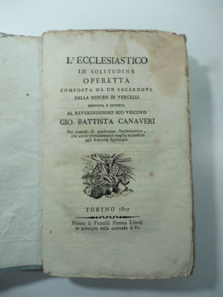 L'ecclesiastico in solitudine. Operetta composta da un sacerdote della diocesi …