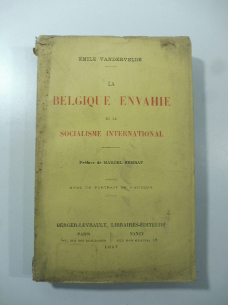 La Belgique envahie et le socialisme international