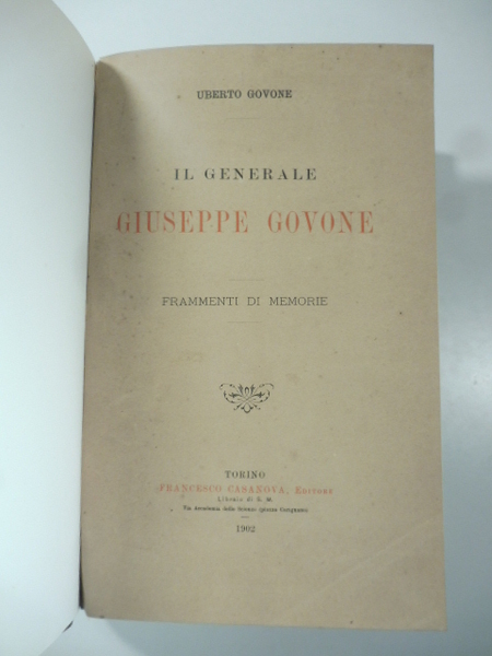 Il generale Giuseppe Govone. Frammenti di memorie