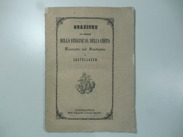 Orazione ad onore della Vergine SS. Della Creta venerata nel …