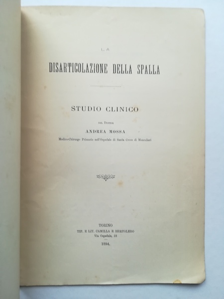 La disarticolazione della spalla. Studio clinico