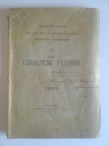 Studi ed osservazioni d'un direttore carcerario. III. La correzione paterna