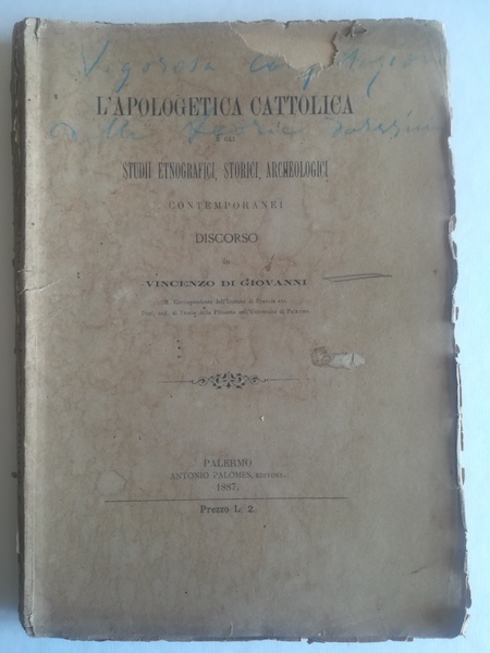 L'apologetica cattolica e gli studii etnografici, storici, archeologici contemporanei
