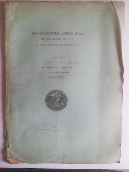 Nuove ricerche intorno a questioni antiche di topografia italica. La …